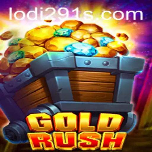 Unveiling GoldRush: A Thrilling Adventure into the World of Lodi291