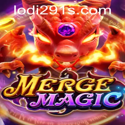 Discover the Enchanting World of MERGEMAGIC with Lodi291