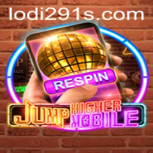 JumpHighermobile: A Modern Take on Mobile Gaming with Lodi291