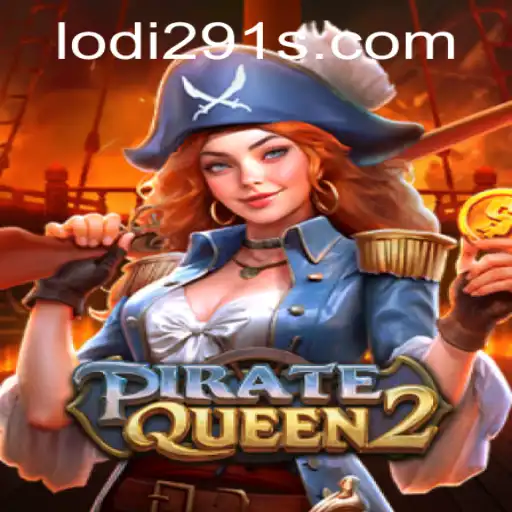 Discover the Thrilling World of PirateQueen2: A Captivating Gaming Adventure