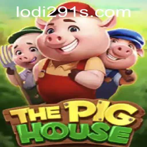 Welcome to ThePigHouse: An Immersive Gaming Experience with Lodi291